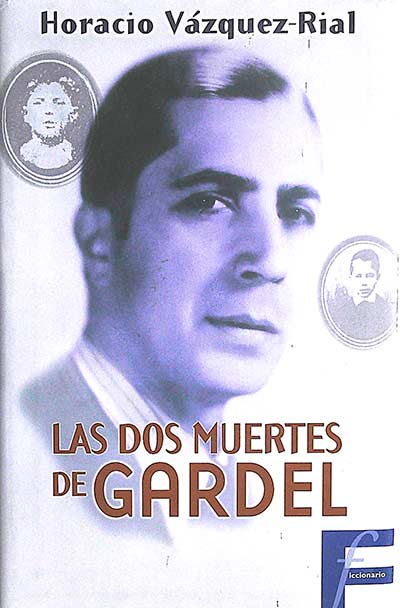 Las dos muertes de Gardel