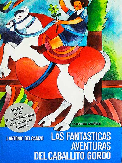 Las fantasticas aventuras del caballito gordo
