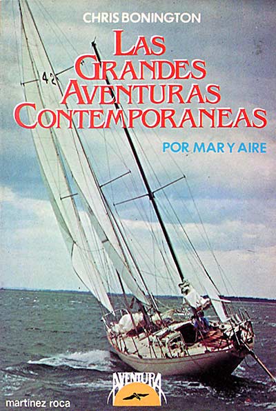 Las grandes aventuras contemporáneas por mar y aire