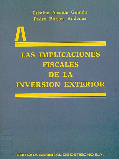 Las implicaciones fiscales de la inversión exterior