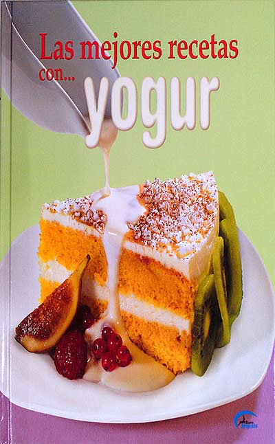 Las mejores recetas con yogur