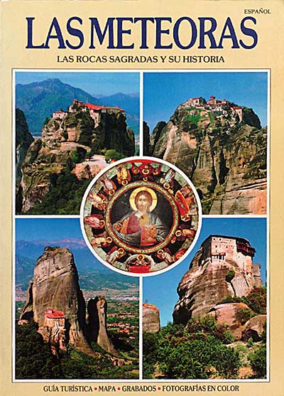 Las Meteoras. Las rocas sagradas y su historia. 