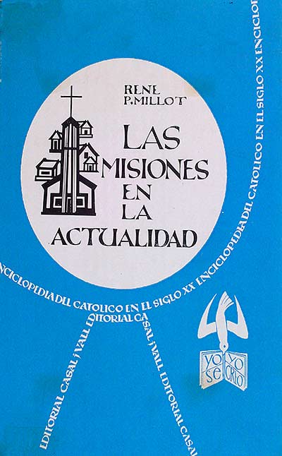 Las misiones en la actualidad