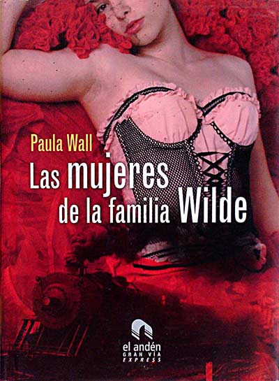 Las mujeres de la familia Wilde