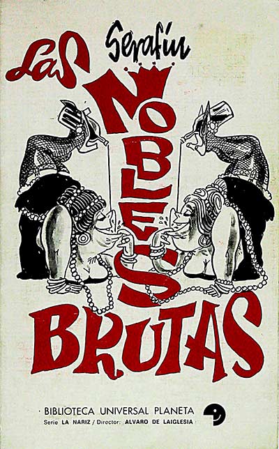Las nobles brutas