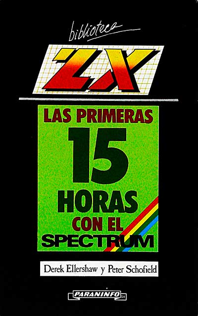 Las primeras 15 horas con el spectrum