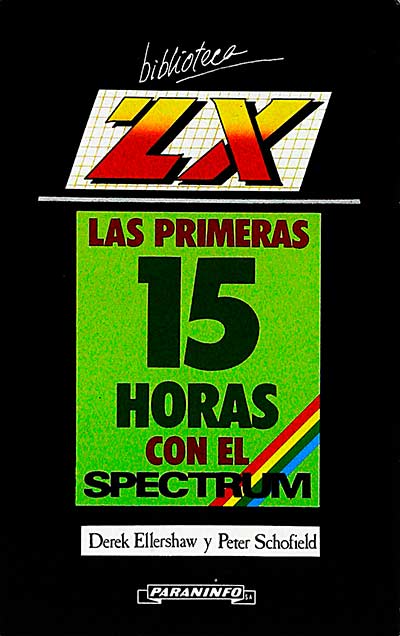 Las primeras 15 horas con el spectrum 