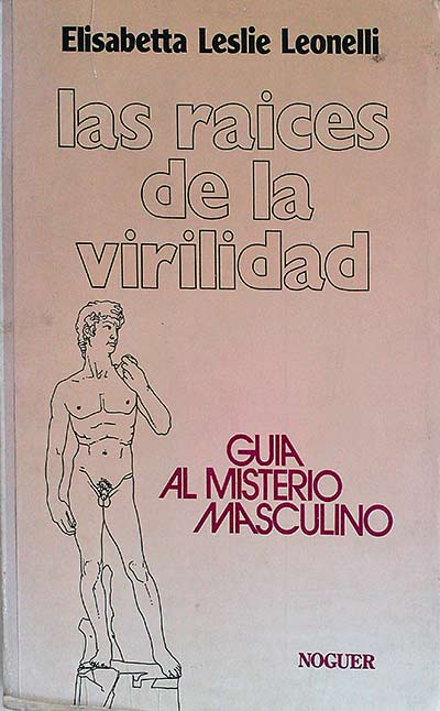 Las raíces de la virilidad 