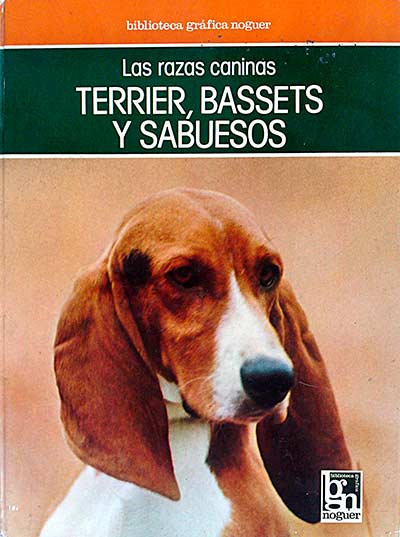 Las razas caninas: Terrier, Bassets y Sabuesos