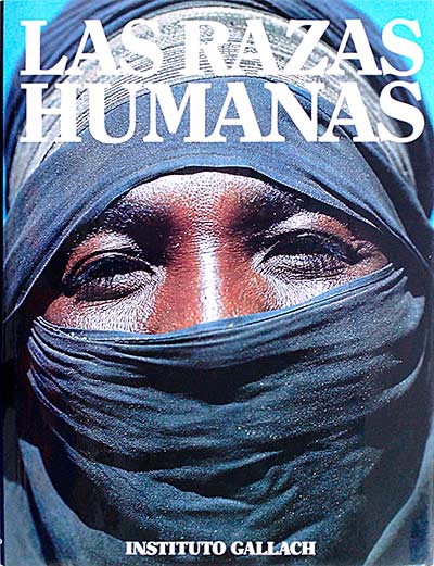 Las razas humanas 8: teorías antropológicas