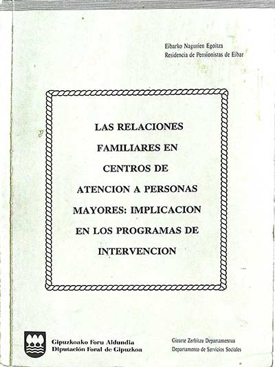 Las relaciones familiares en centros de atención a mayores