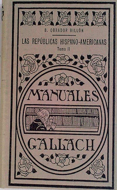 Las repúblicas Hispano-Americanas Tomo II