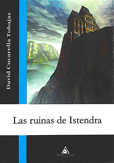 Las ruinas de Istendra