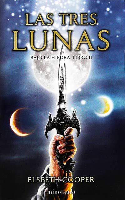 Las tres lunas. Bajo la hiedra libro II