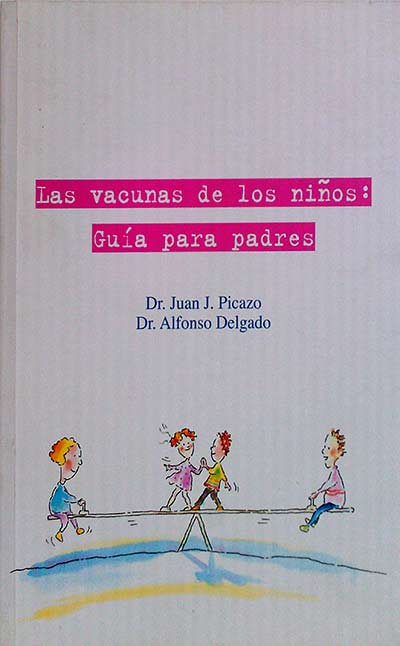 Las vacunas de los niños: Guía para padres