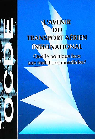 L'Avenir du transport aérien international
