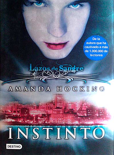 Lazos de sangre. Instinto
