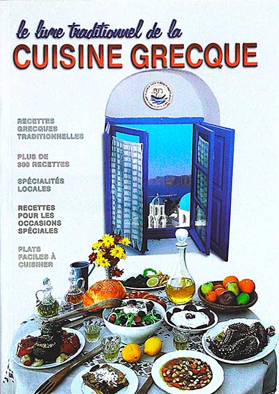 Le livre traditionnel de la cuisine grecque