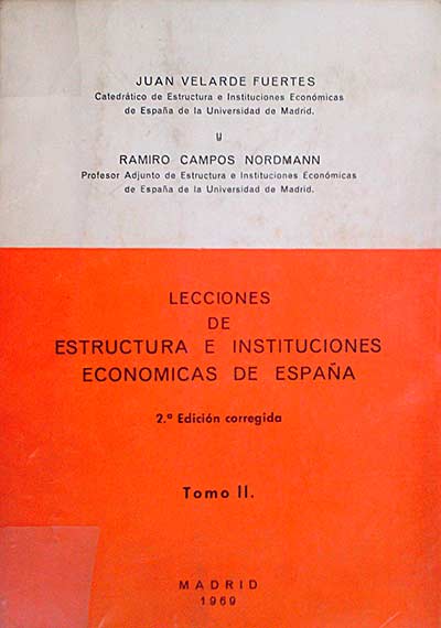 Lecciones de estructura e instituciones económicas de Esapña, tomo II