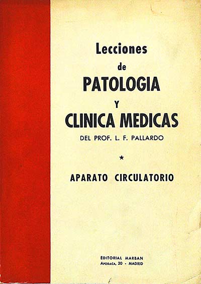 Lecciones de patología y clínica médicas