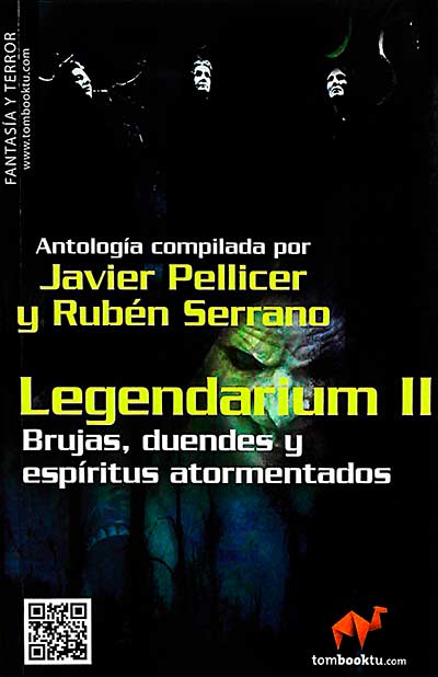 Legendarium II: Brujas, duendes y espíritus atormentados