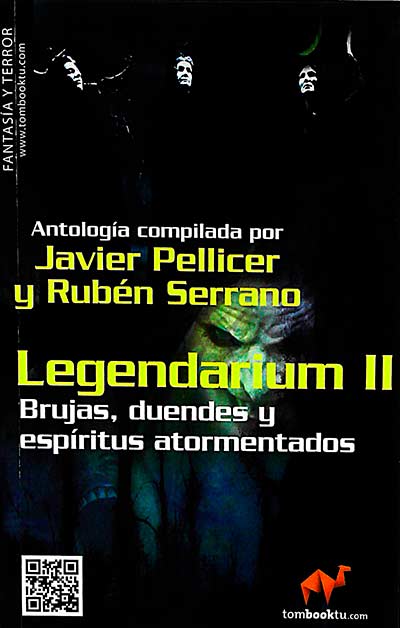 Legendarium II: Brujas, duendes y espíritus atormentados
