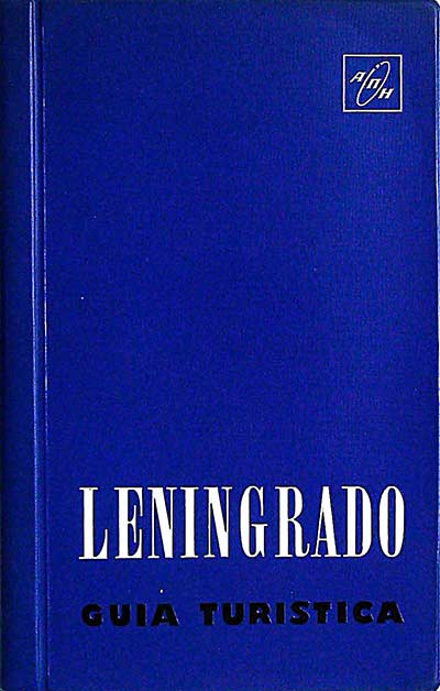 Leningrado. Guía Turística