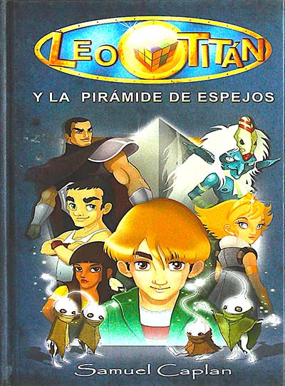 Leo Titán y la pirámide de espejos