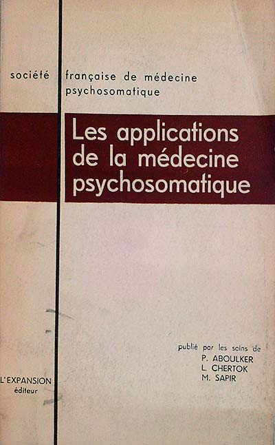 Les applications de la médecine psychosomatique