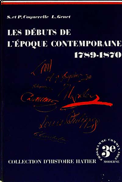 Les debuts de l'époque contemporaine 1989-1870