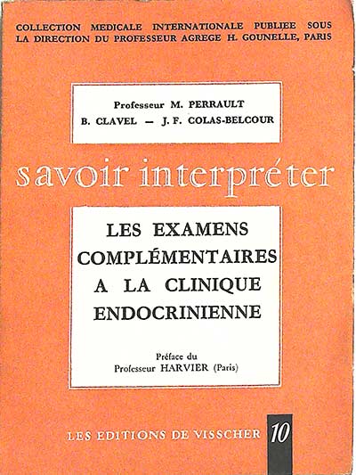 Les examens complémentaires a la clinique endocrinienne
