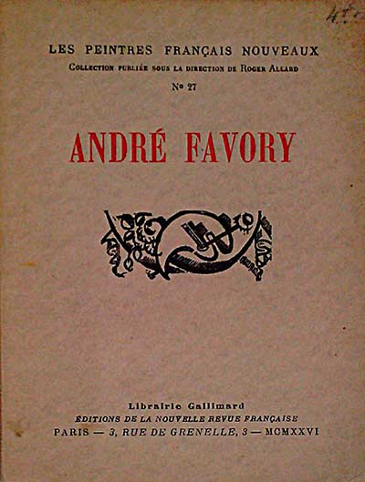 Les peintres français nouveaux. André Favory