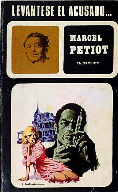 Levántese el acusado. Marcel Petiot.
