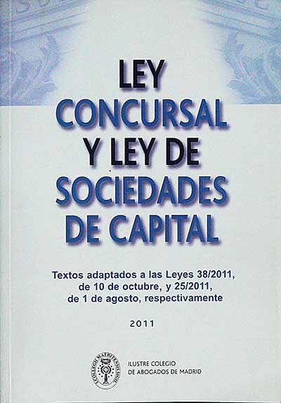 Ley concursal y ley de sociedades de capital