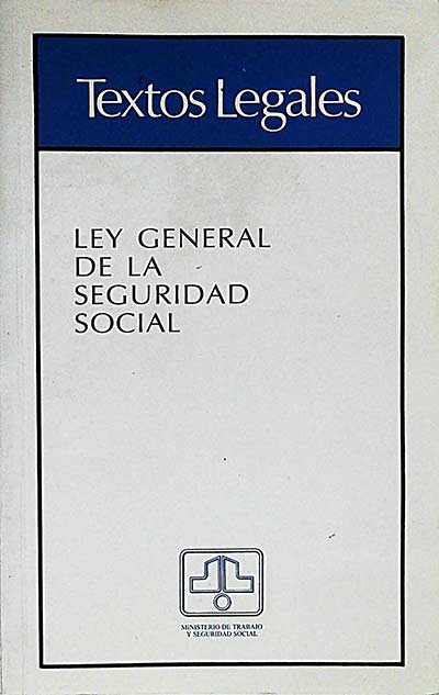 Ley general de la seguridad social