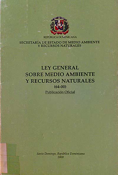 LEY GENERAL SOBRE MEDIO AMBIENTE Y RECURSOS NATURALES