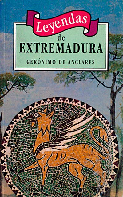 Leyendas de Extremadura.
