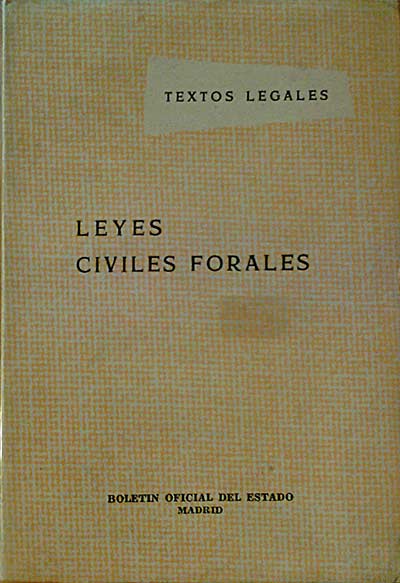 LEYES CIVILES FORALES.