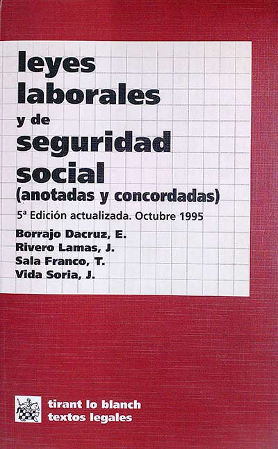 LEYES LABORALES Y DE SEGURIDAD SOCIAL.