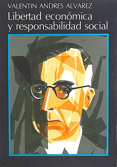 Libertad económica y responsabilidad social