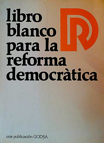 Libro blanco para la reforma democrática
