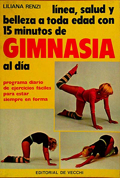 LINEA, SALUD Y BELLEZA A TODA EDAD CON 15 MINUTOS DE GIMNASIA AL DIA