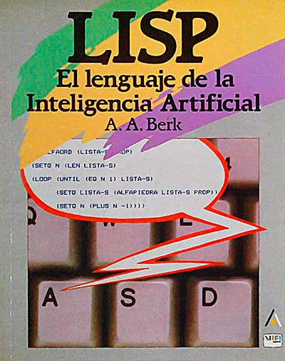 Lisp. El lenguaje de la Inteligencia Artificial 