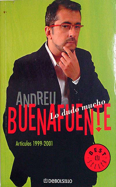 Lo dudo mucho. Artículos 1999-2001.