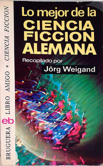 LO MEJOR DE LA CIENCIA FICCIÓN ALEMANA