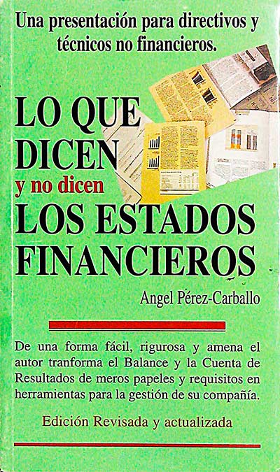 Lo que dicen y no dicen los estados financieros