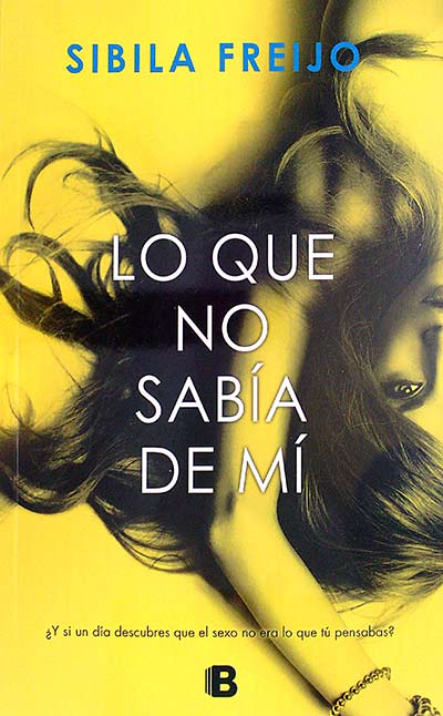 Lo que no sabía de mí