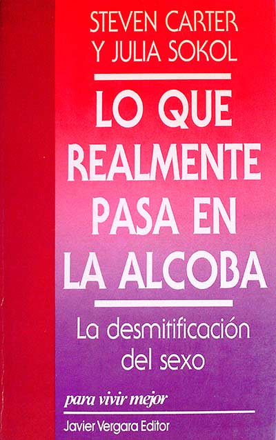 Lo que realmente pasa en la alcoba