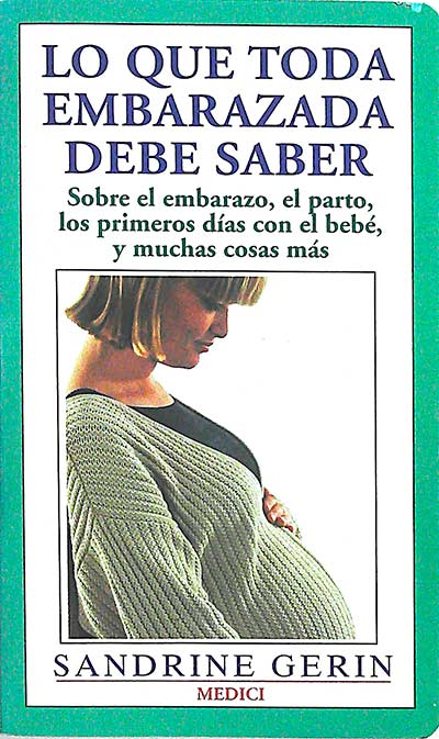 Lo que toda embarazada debe saber