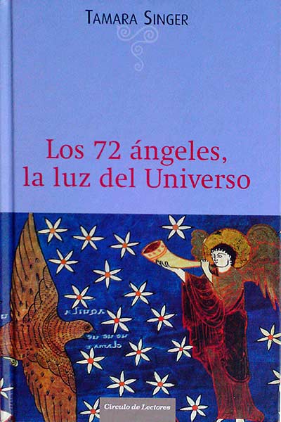 Los 72 ángeles, la luz del Universo